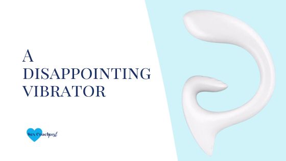 A disappointing vibrator