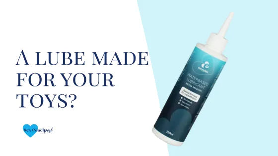 A lube made for your toys?