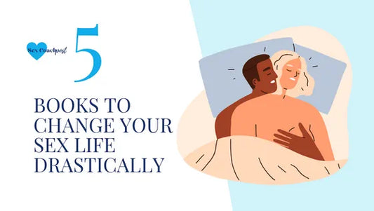 5 books to change your sex life drastically