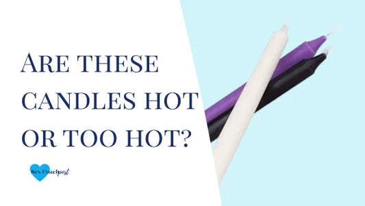 Are these candles hot or too hot?