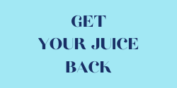 If I were a bad boy/bad girl practice - Get your juice back