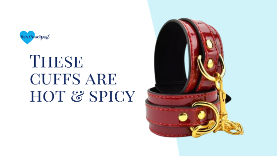These cuffs are hot & spicy