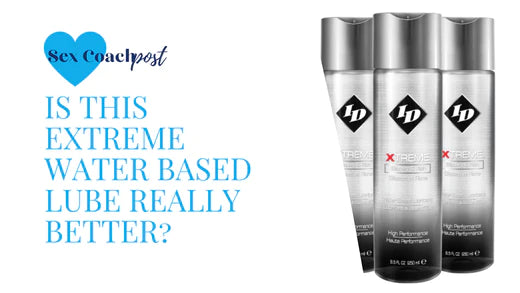 Is this extreme water based lube really better?